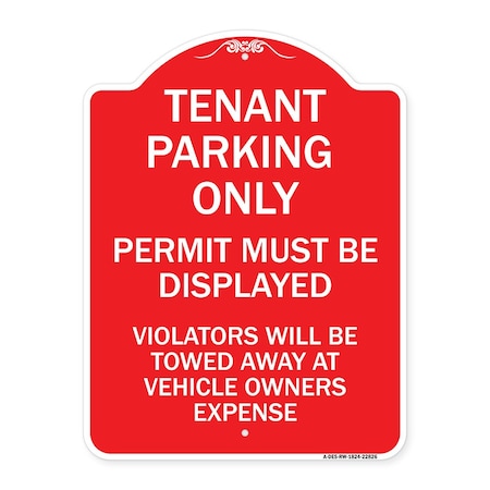 Signmission Tenant Parking Only Display Permit Violators Towed at Owner Expense, Red & White, RW-1824-22826 A-DES-RW-1824-22826